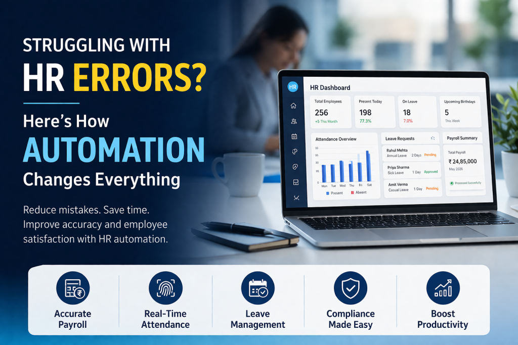 Struggling With HR Errors? Here’s How Automation Changes Everything 